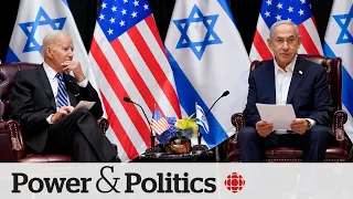 Netanyahu insists Hamas must be destroyed as Biden pushes for ceasefire | Power & Politics