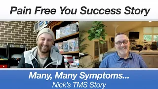 Nick's TMS Success Story - Too Many Symptoms to Count