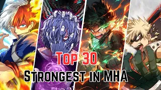 Top 30 Strongest Characters in My hero Academia #myheroacademia #mha