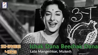 Ichak Dana Beechak Dana - Lata Mangeshkar, Mukesh @ Shree 420 - Raj Kapoor, Nargis