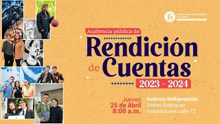 Audiencia Pública de Rendición de Cuentas 2023-2024.