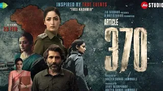 Article 370 Full Hindi Movie 2024 | Yami Gautam New Hindi Movie 2024 | Priyamani | Aditya Dhar