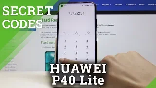 CODES HUAWEI P40 Lite - Secret Mode / Project Menu