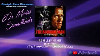 Restless Heart - John Parr ("The Running Man", 1987)