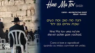 HINE MA TOV (SALMO 133) - Mordechai ben David