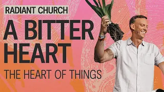 A Bitter Heart | The Heart of Things | Aaron Burke