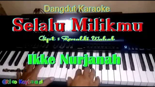 Dangdut Karaoke Hati Ini Selalu Milikmu - Ikke N