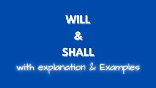 WILL vs Shall | Learn The Difference between Will and Shall with Example Sentences | English Grammar