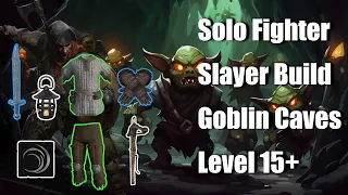 Solo Fighter: Dual Wield Slayer Build Guide for Goblin Caves | Dark and Darker