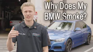 Why Does My BMW Smoke?