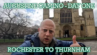 Rochester to Thurnham | Augustine Camino - Day One | Cool Dudes Walking Club