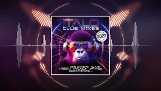 Italo Club Mixes 2023