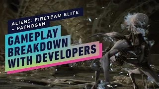 Aliens: Fireteam Elite - Pathogen Developer Breaks Down New Campaign Mission | Summer of Gaming 2022