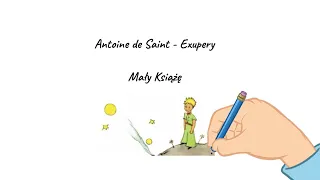 Antoine de Saint-Exupery "Mały Książę" - streszczenie