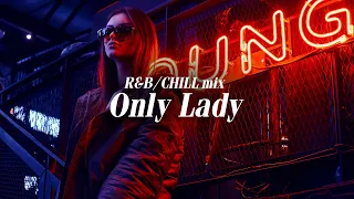 【洋楽 playlist】夜の雰囲気に合うメロウな女性ボーカルR&B/Chill mix