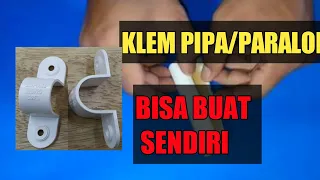 cara membuat klem pipa atau paralon