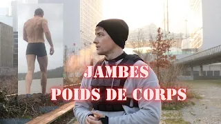 LES JAMBES au POIDS DE CORPS