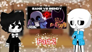 Reaction to Sans and Bendy (Bendy vs Sans complete edition) indie cross animation part 2