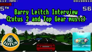 The Retro Hour - Episode 23 (Lotus 2 and Top Gear with Barry Leitch)