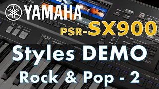 Yamaha PSR-SX900 - Styles Demo - Rock & POP  Category - Part 2