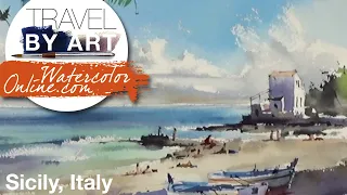 #147 Travel By Art, Ep. 22: Sicilian Fishing Village, Italy (Watercolor Cityscape Tutorial)