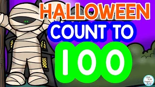 Learn to Count to 100| Halloween Count to 100| Learn Numbers 1-100 |Move and Count |Sing Play Create