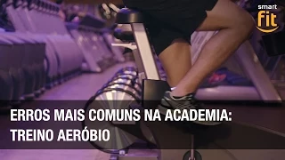 Erros comuns na academia - Exercícios aeróbicos