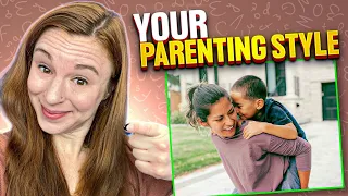 Your Parenting Style and How It Affects Your Child's Learning 🙋