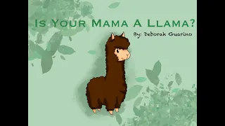 Is Your Mama a Llama? By: Deborah Guarino | Children's Story