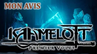 MON AVIS - KAAMELOTT PREMIER VOLET - FR