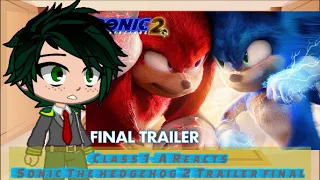 Class 1-A Reacts SONIC THE HEDGEHOG 2 FINALE TRAILER (MHA)