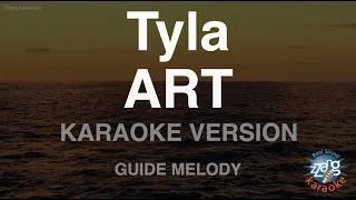 Tyla-ART (Melody) (Karaoke Version)