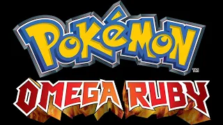 Welp, Here Comes the Apocalypse! -  Let's Stream Pokemon Omega Ruby (Before Home closes on 3DS)!