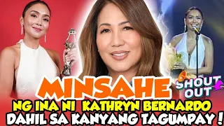 ANG MAKBAGBAG DAMDAMING MINSAHE NG INA NI KATHRYN BERNARDO DAHIL SA KANYANG TAGUMPAY! SHOUT OUT