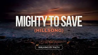 Mighty To Save Hillsong Worship | Youth Notebook