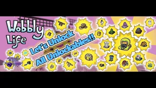 Wobbly Life - Let's Unlock All Unlockables (2021)!