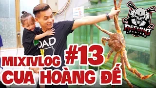 MixiVLOG#13: Ăn cua hoàng đế Alaska mừng team Refund Gaming top 1 PUBG.