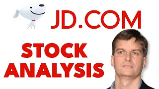 Michael Burry's Favorite Stock? | JD.com Stock Analysis | JD Stock Analysis