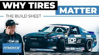 Why Tires Matter | The Build Sheet