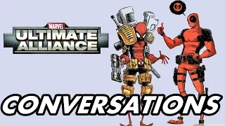 Some conversations with Deadpool - Marvel Ultimate Alliance