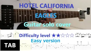 ホテルカリフォルニア　イーグルス　ギターソロカバー　TAB譜付　Hotel  California Eagles   Guitar Solo Cover　TAB