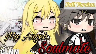 My Angel Soulmate | Gacha Life Mini Movie (GLMM) | Full Version | Original