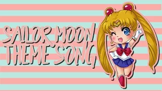 Sailor Moon Theme Song (English)