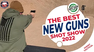 Best New Guns At Shot Show 2022