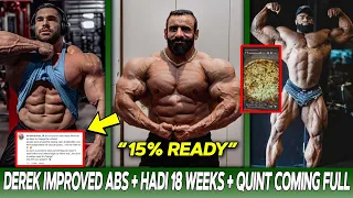 Derek Lunsford IMPROVED His Midsection? + Hadi Choopan LOOKS CRAZY 18 Weeks Out + Quint 5 Days Out