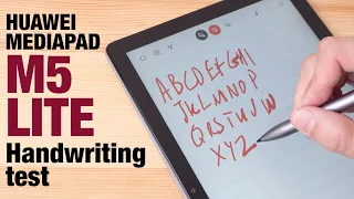 MediaPad M5 Lite HANDWRITING and NOTE TAKING TEST