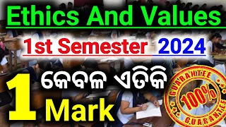 🔥 1st Semester Exam 2024 || Ethics And Values Selected 1 Marks Questions || #ethicsandvalues