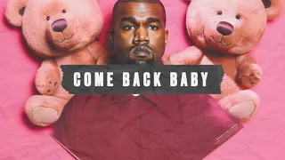 Old Kanye West type beat "Come Back Baby"