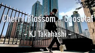 Cherry Blossom | Goosetaf | KJ | [Freestyle Dance]