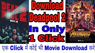 How To Download Deadpool 2 Movie Full HD in Dual Audio.